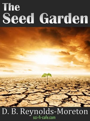 cover image of The Seed Garden